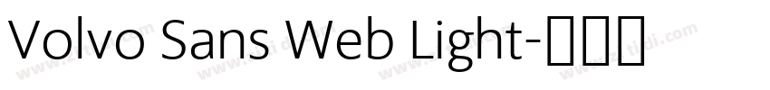 Volvo Sans Web Light字体转换